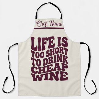 Delantal de vino Life Is Too Short - Regalo modern