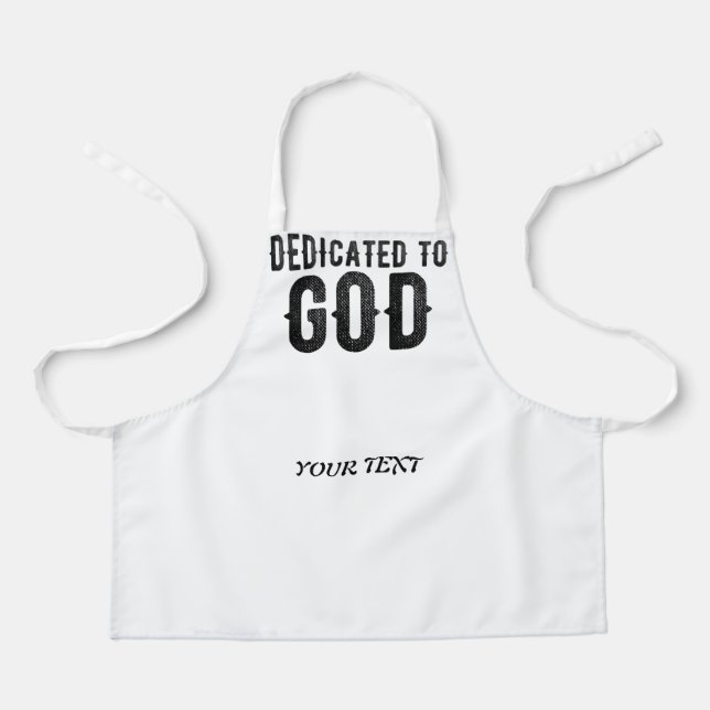 DELANTAL DEDICADO A DIOS PERSONALIZABLE GUAY TEXTO NEGRO (Anverso)