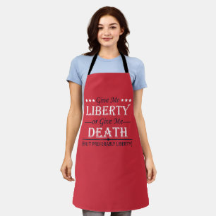 Delantal Denme libertad o muerte el 4 de julio