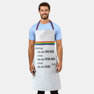 Delantal Di Gay. Quédate Gay. Slay.
