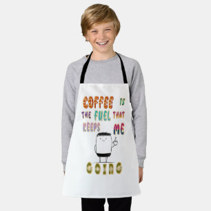 Delantal El Café Es El Combustible Que Me Mantiene En March