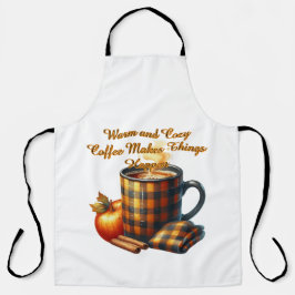 Delantal El Café Hace que las Cosas Pasen