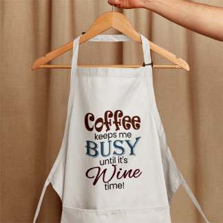 Delantal ¡El café me mantiene ocupado hasta la hora del vin