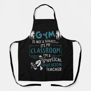Delantal El Gimnasio No Es Un Tema De Educación Física En A
