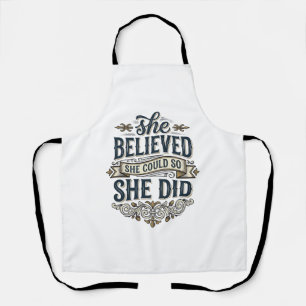 Delantal Ella Creía Que Hizo Camiseta De Motivación Vintage