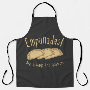 Delantal ¡Empanadas! Son Siempre La Respuesta. Camiseta