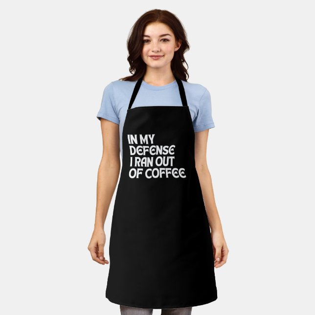 DELANTAL EN MI DEFENSA ME QUEDÉ SIN CAFÉ (Gastado)