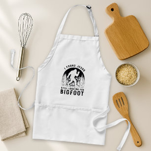 Delantal Encontré a Jesús, todavía estoy buscando a Bigfoot