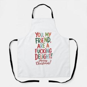 Delantal Eres Un Delight de Mierda Feliz Navidad Mejor Amig