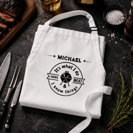 Delantal Es Lo Que Hago Fumo Carne Y Sé Cosas Divertidas
