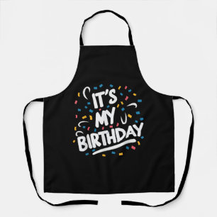 Delantal Es mi cumpleaños para los niños Chicas niños hombr