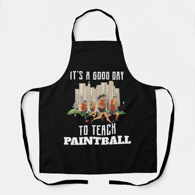Delantal Es Un Buen Día Para Enseñar Paintball (Anverso)