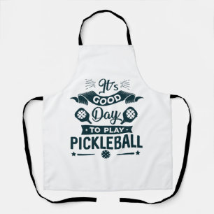 Delantal Es un buen día para jugar Pickleball