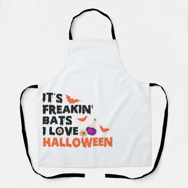 Delantal Es un Freakin Bats i Love Halloween Funny Spooky (Anverso)