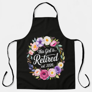 Delantal Esta Chica Está Retirada 2026 Retiro Floral