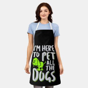 Delantal Estoy aquí para acariciar a todos los perros Amant