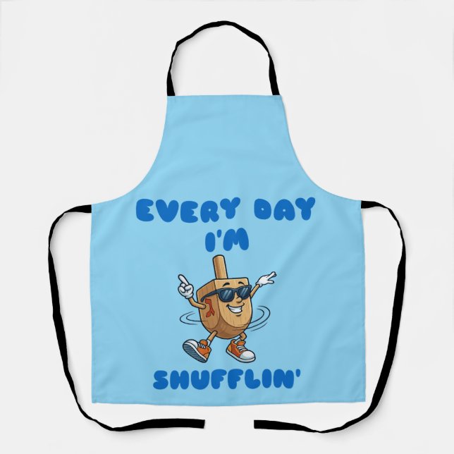Delantal Every Day I'm Shufflin' Apron (Anverso)
