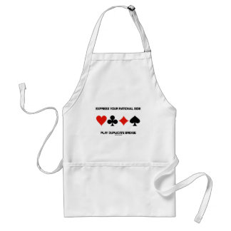 Delantal Express Your Rational Side Play Duplicate Bridge