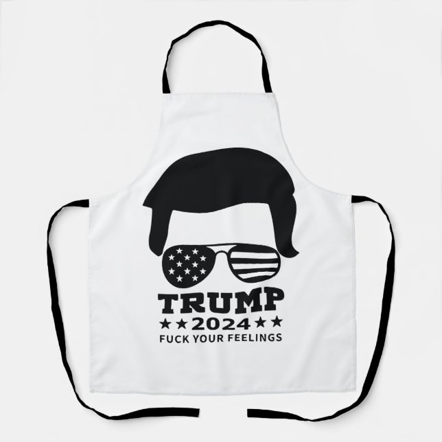Delantal "F*** Tus Sentimientos" Trump 2024 Apron (Anverso)