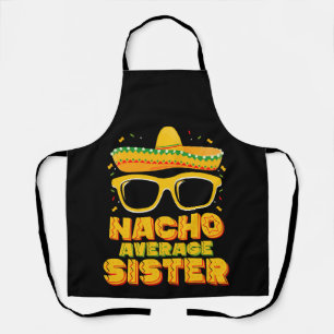 Delantal Familia Nacho Promedio de Hermanas Cinco De Mayo