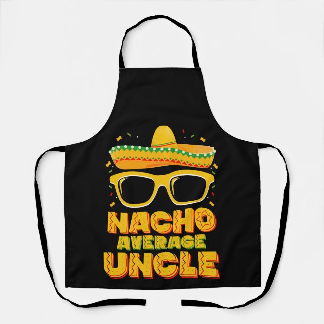 Delantal Familia Nacho Promedio Tío Cinco De Mayo (Anverso)
