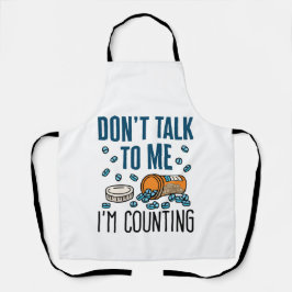 Delantal Farmacy Tech no me hable, estoy contando