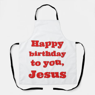 Delantal Feliz cumpleaños, Jesús, regalo de Navidades