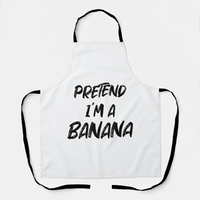 Delantal Finge que soy un plátano (Anverso)