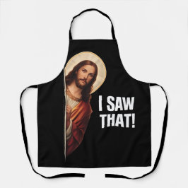 Delantal Funny Jesus "I Saw That" Christian meme design