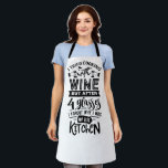 Delantal Funny Wine Aovers Cita Sobre Cocina Cocinera<br><div class="desc">Funny Wine Aovers Cita Sobre Cocina Apron</div>