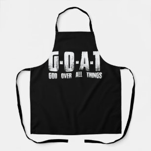 Delantal G.O.A.T Dios Sobre Todo El Hombre De Dios Goat Chr