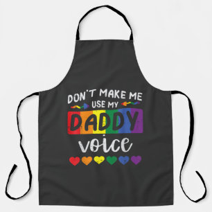 Delantal Gay No Me Hagas Usar Voz De Papá
