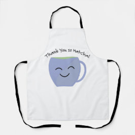 Delantal Gracias Así Que Matcha