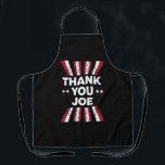 Delantal Gracias Joe Presidente Biden<br><div class="desc">Gracias Joe Presidente Biden</div>