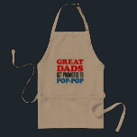 Delantal Great Dads Promoted To Pop-Pop<br><div class="desc">Great Dads Get Promoted To Pop-Pop cool design. A great design for a new grandpa! A special gift for a grandfather that has his grandchildren call him "Pop-Pop."</div>