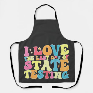 Delantal Groovy Me Encanta El Último Día De Prueba De Estad