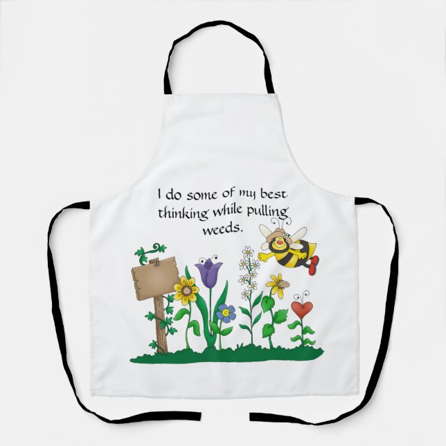 Delantal Hago lo mejor que puedo pensar mientras saco malez (Anverso)