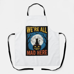 Delantal Halloween Estábamos Todos Locos Aquí Luna Gato Cal