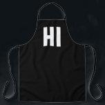 Delantal 'HI' Minimalista moderno negro y blanco<br><div class="desc">El moderado delantal minimalista incluye la frase "HI" en negrita moderna estilo de letra sans serif.</div>