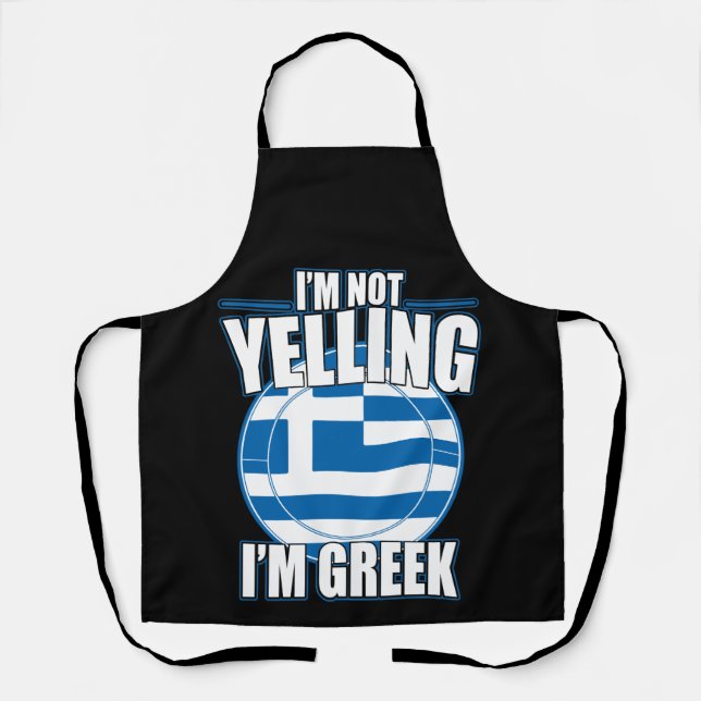 Delantal I Am Not Yelling I Am Greek T-Shirt (Anverso)