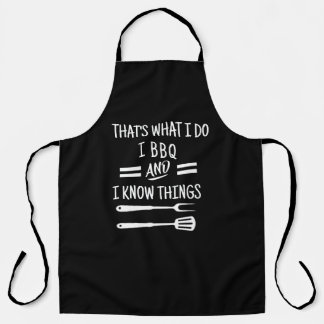 Delantal I BBQ & I Know Things Apron - Funny Chef Apron