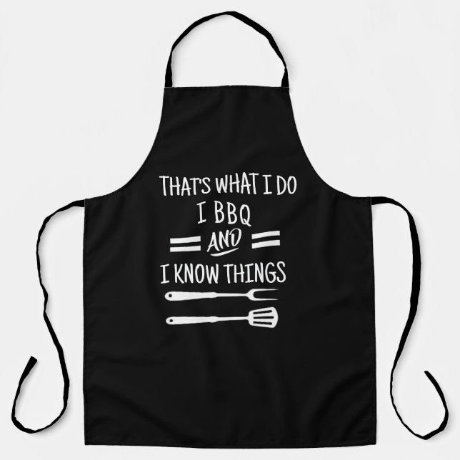 Delantal I BBQ & I Know Things Apron - Funny Chef Apron (Anverso)