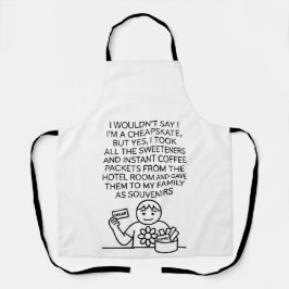 Delantal I'm not a cheapskate but... Apron