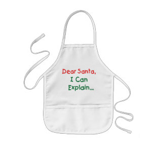 Delantal Infantil Querido Santa, Puedo Explicar - Carta Divertida a 
