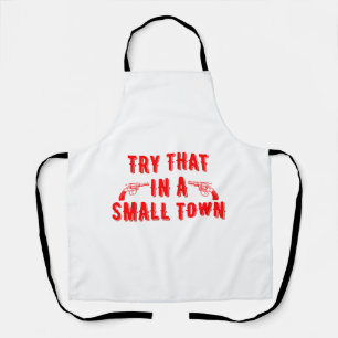 Delantal Intentar Eso En Una Ciudad Pequeña