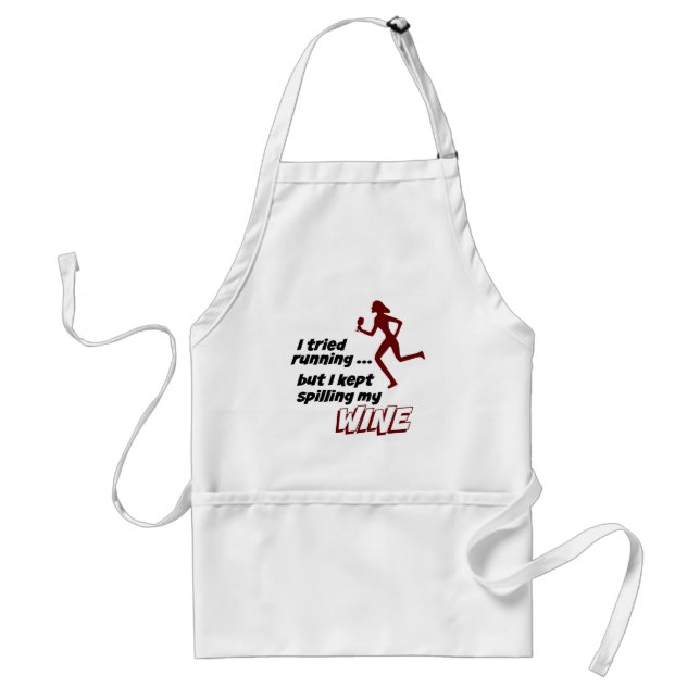 Delantal Intenté Correr, Pero Seguí Derramando Mi Vino (Frente)