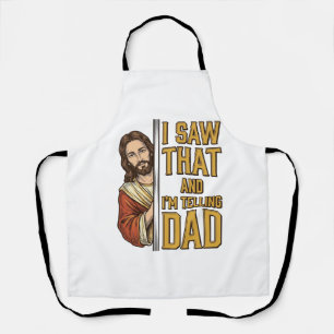 Delantal Jesús divertido Lo vi y se lo voy a contar a papá
