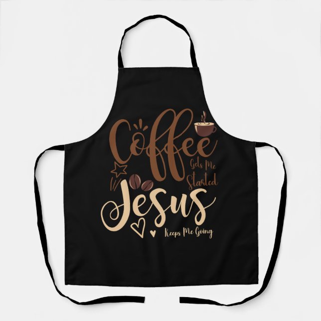 Delantal Jesús Y El Coffee Faith Christian Dice Que Me Mant (Anverso)