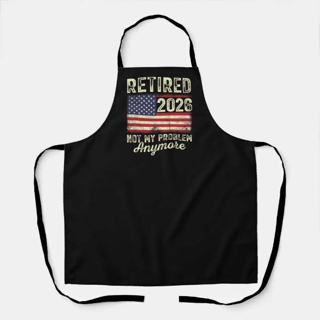 Delantal Jubilado 2026 No Es Mi Problema Ya (Anverso)