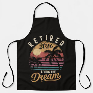 Delantal Jubilado 2026 Viviendo el Sueño de la Jubilación